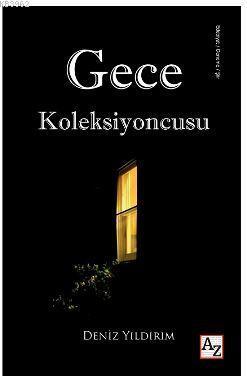 Gece Koleksiyoncusu