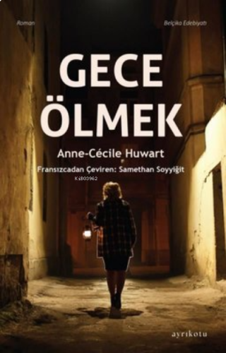 Gece Ölmek