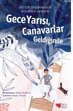 Gece Yarısı, Canavarlar Geldiğinde