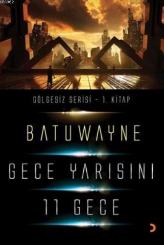 Gece Yarısını 11 Geçe