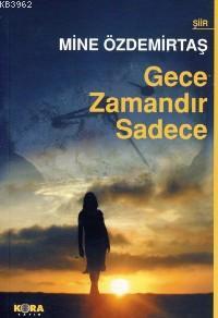 Gece Zamandır Sadece