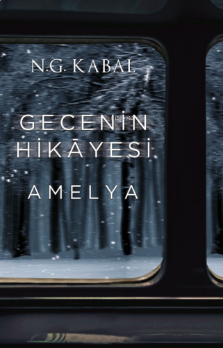 Gecenin Hİkayesi- Amelya