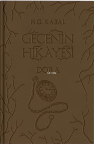 Gecenin Hikayesi;Dora