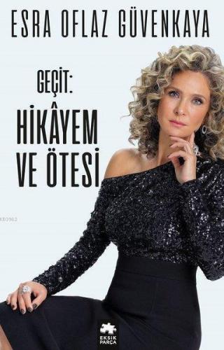 Geçit - Hikayem ve Ötesi