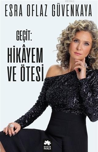 Geçit: Hikayem ve Ötesi