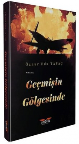 Geçmişin Gölgesinde