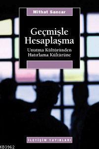 Geçmişle Hesaplaşma