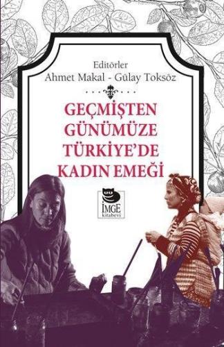 Geçmişten Günümüze Türkiye'de Kadın Emeği