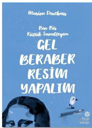 Gel Beraber Resim Yapalım