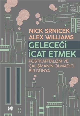 Geleceği İcat Etmek