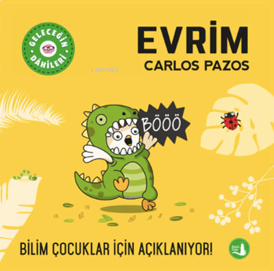 Geleceğin Dahileri Evrim