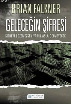 Geleceğin Şifresi