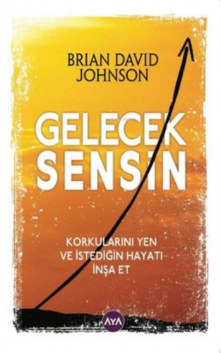 Gelecek Sensin