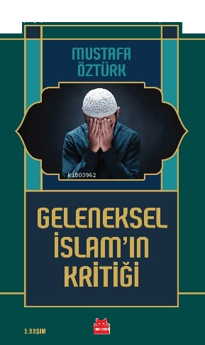 Geleneksel İslam’ın Kritiği