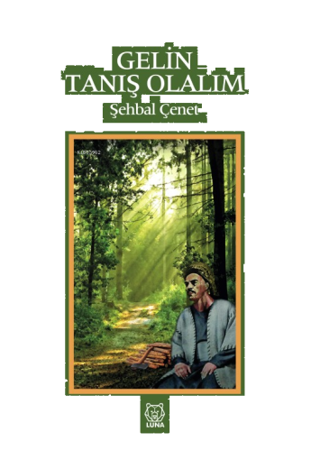 Gelin Tanış Olalım