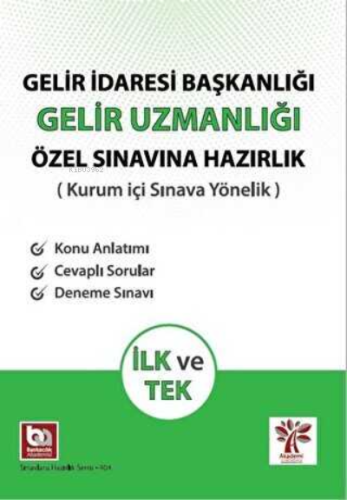 Gelir İdaresi Başkanlığı Gelir Uzmanlığı Özel Sınavına Hazırlık