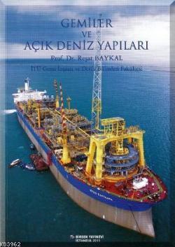 Gemiler ve Açık Deniz Yapıları