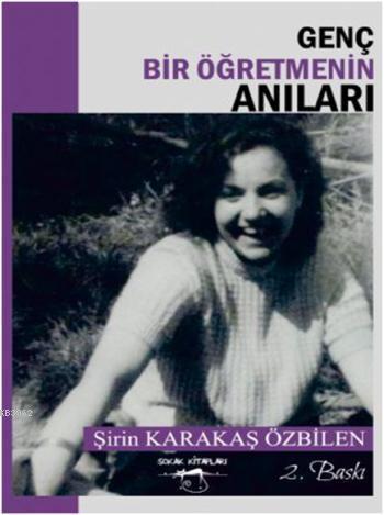 Genç Bir Öğretmenin Anıları 1