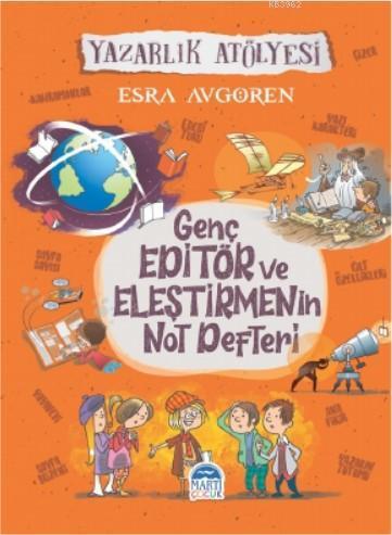 Genç Editör ve Eleştirmenin Not Defteri