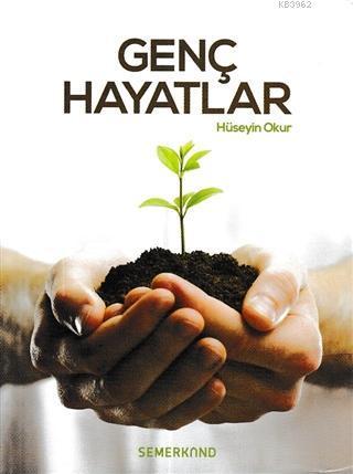 Genç Hayatlar