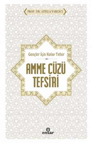 Gençler İçin Kolay Tefsir Amme Cüzü Tefsiri