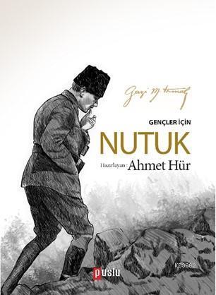 Gençler İçin Nutuk