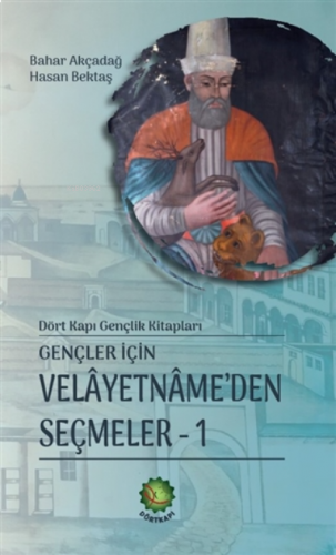 Gençler İçin Velayetnamede’den Seçmeler 1