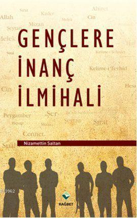 Gençlere İnanç İlmihali