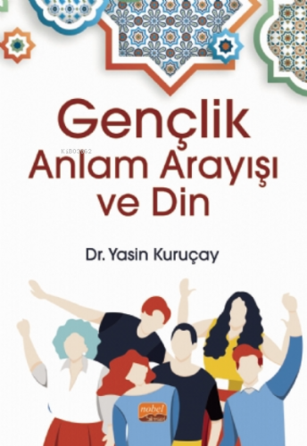 Gençlik, Anlam Arayışı ve Din