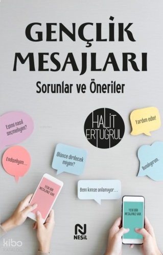 Gençlik Mesajları ;Sorunlar ve Öneriler