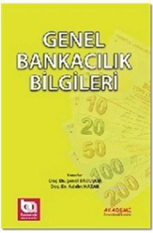 Genel Bankacılık Bilgileri