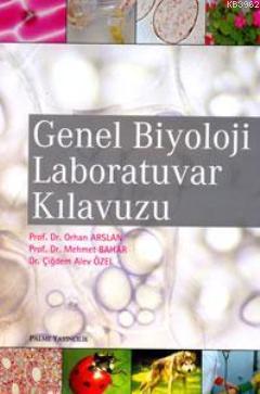 Genel Biyoloji Laboratuvar Kılavuzu