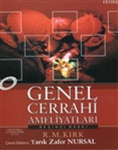 Genel Cerrahi Ameliyatları "Kirk"