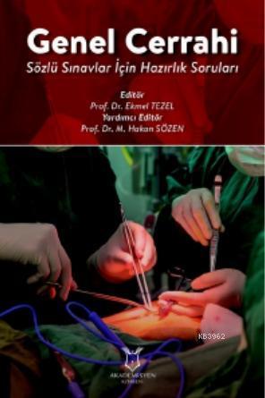 Genel Cerrahi Sözlü Sınavlar İçin Hazırlık Soruları