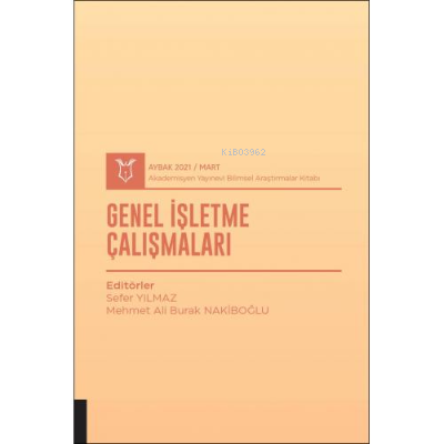 Genel İşletme Çalışmaları