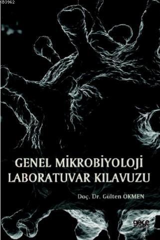 Genel Mikrobiyoloji Laboratuvar Klavuzu