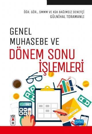 Genel Muhasebe ve Dönem Sonu İşlemleri