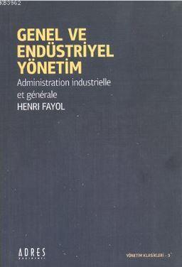 Genel ve Endüstriyel Yönetim