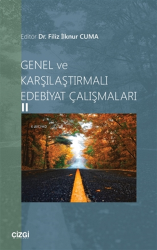 Genel Ve Karşılaştırmalı Edebiyat Çalışmaları 2