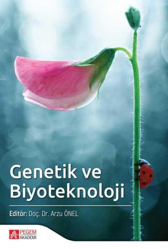 Genetik ve Biyoteknoloji