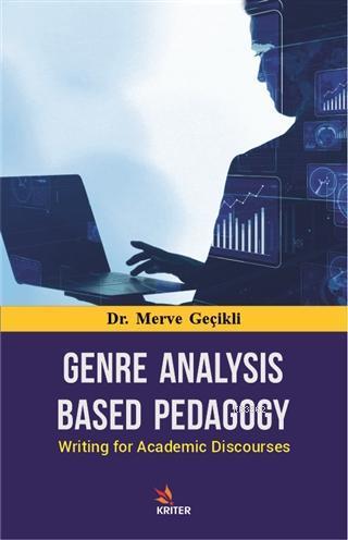 Genre Analysis Based Pedagogy