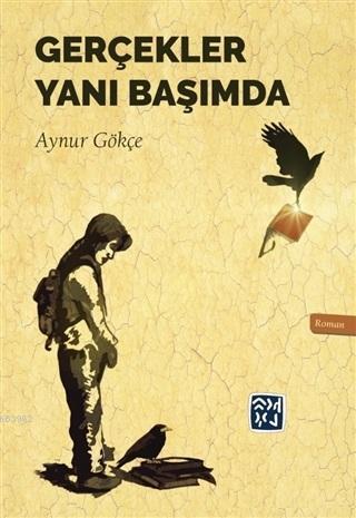 Gerçekler Yanı Başımda