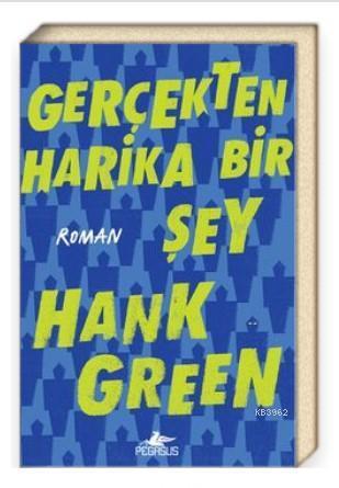 Gerçekten Harika Bir Şey