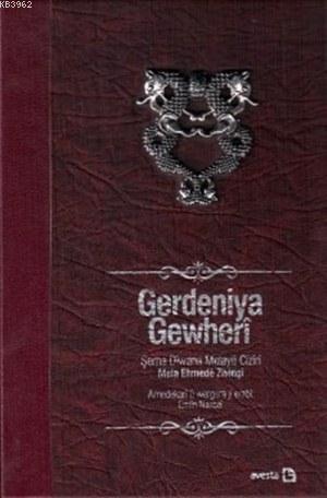 Gerdeniya Gewherî (Özel Baskı)