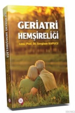 Geriatri Hemşireliği