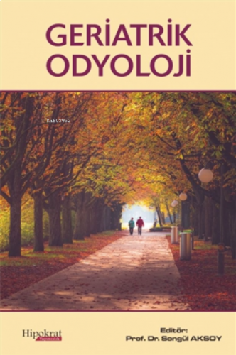 Geriatrik Odyoloji