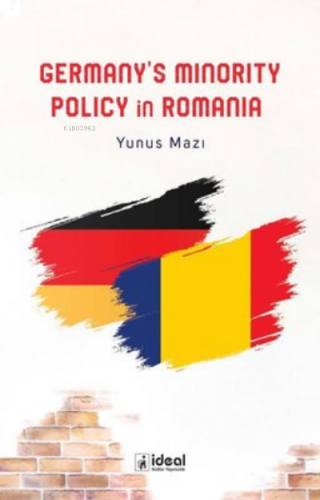 Germanys Minority Policy in Romania