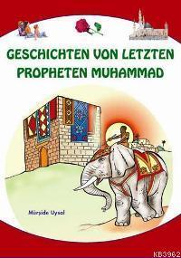 Geschıchten Von Letzten Propheten Muhammad