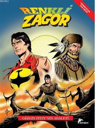 Gezgin Fitzy'nin Adaleti - Renkli Zagor 7