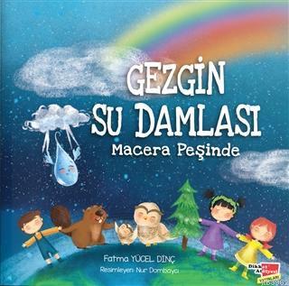 Gezgin Su Damlası Macera Peşinde